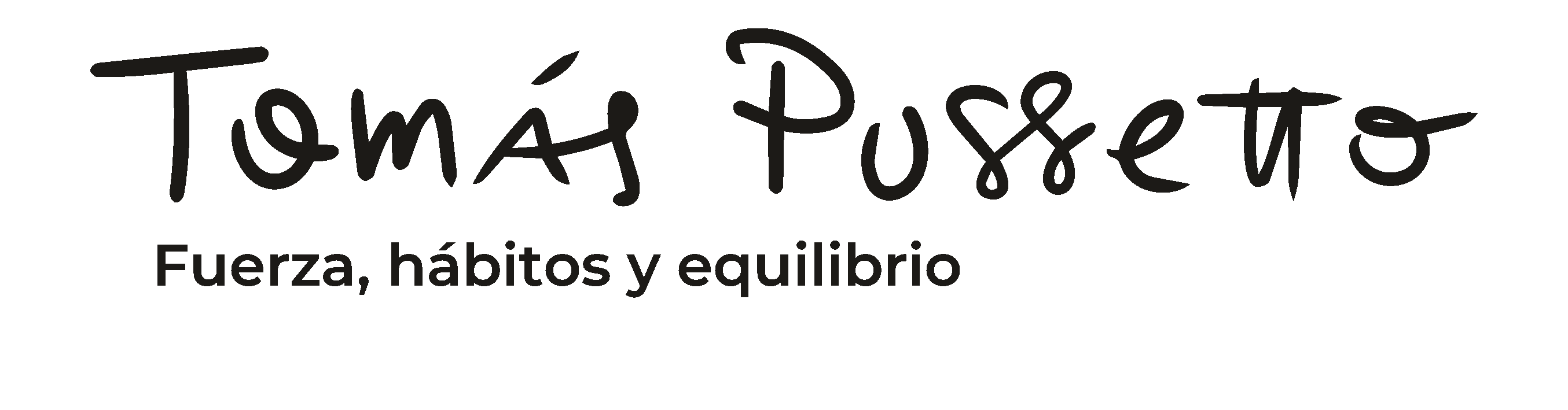 Tomás Pussetto - Fuerza, hábitos y equilibrio